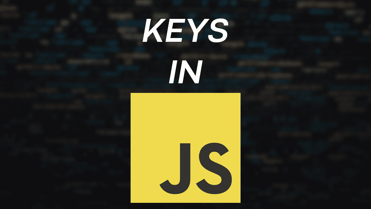 How to Check if Keys Exist in JavaScript Objects