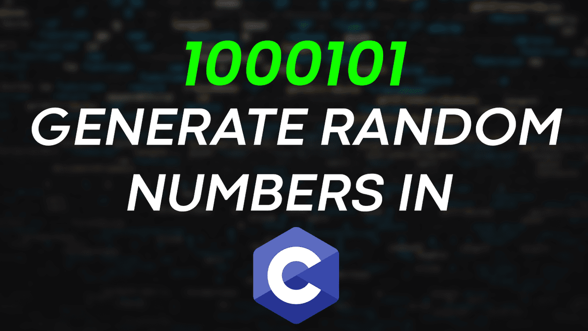 How to Generate Random Numbers in C Language | Blog | CodeWithHarry
